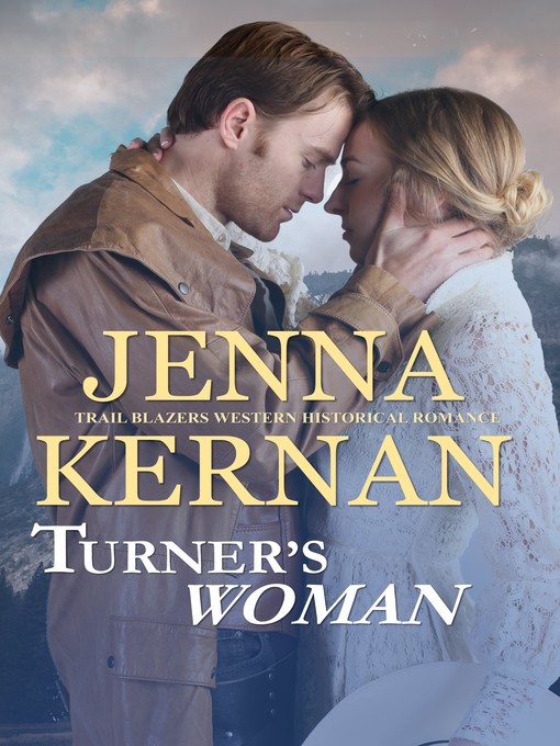 Title details for Turner's Woman by Jenna Kernan - Available